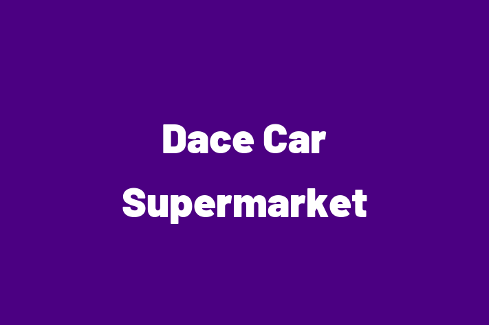 Dace Car Supermarket