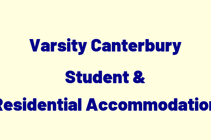 Varsity Canterbury  Student & Residential Accommodation