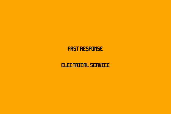 Fast Response Electrical Service