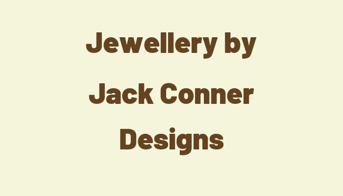 Jewellery by Jack Conner Designs