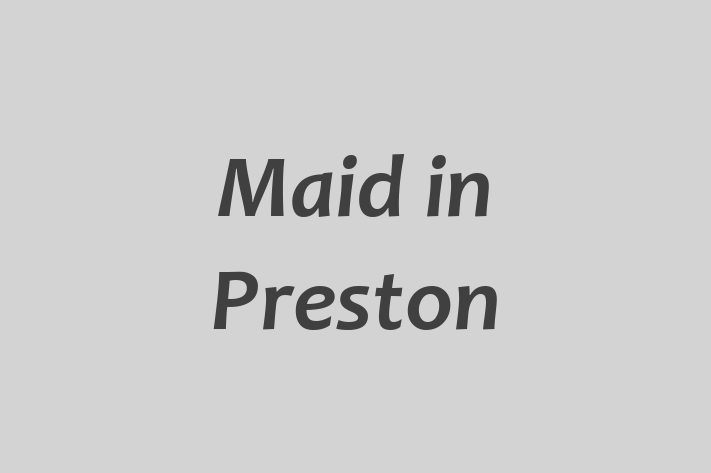 Maid in Preston