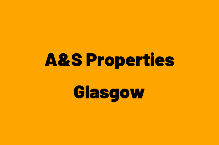 A&S Properties Glasgow