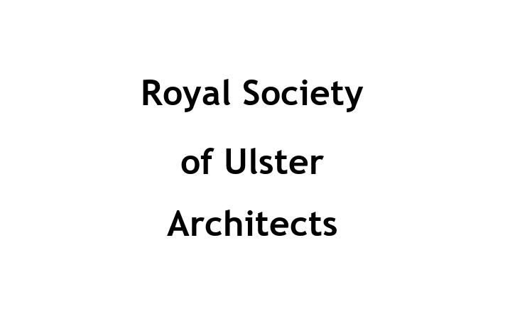 Royal Society of Ulster Architects