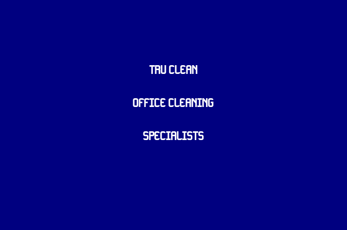 Tru Clean Office Cleaning Specialists