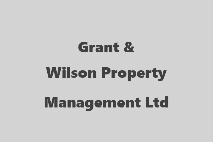 Grant & Wilson Property Management Ltd