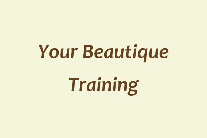 Your Beautique Training