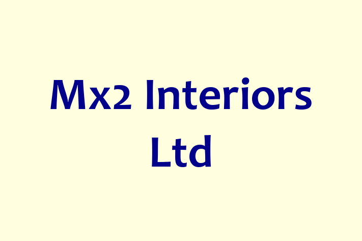 Mx2 Interiors Ltd