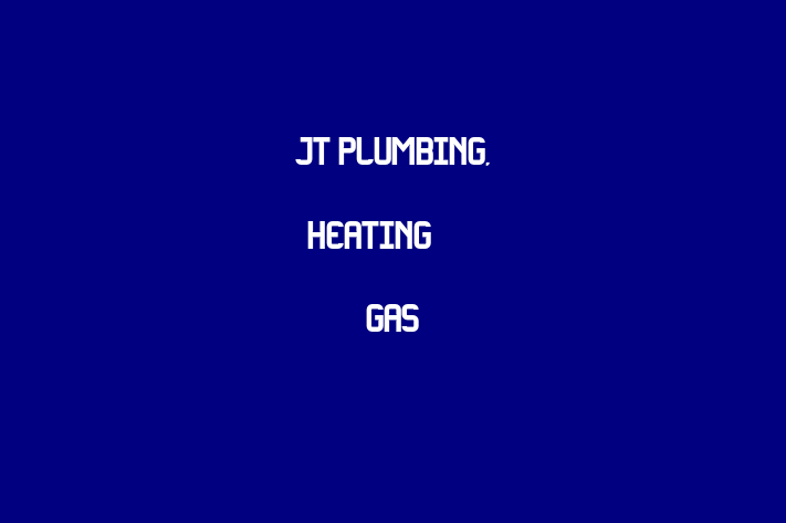 JT Plumbing, Heating & Gas