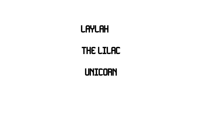 Laylah & The Lilac Unicorn