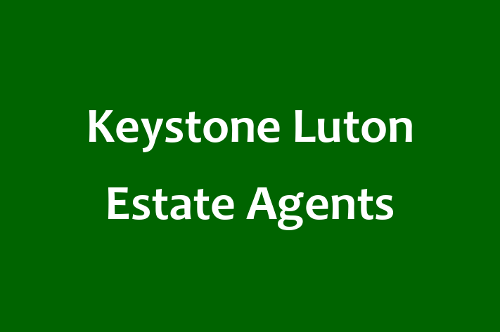 Keystone Luton Estate Agents