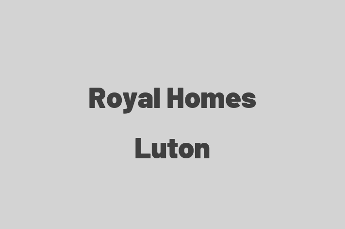 Royal Homes Luton