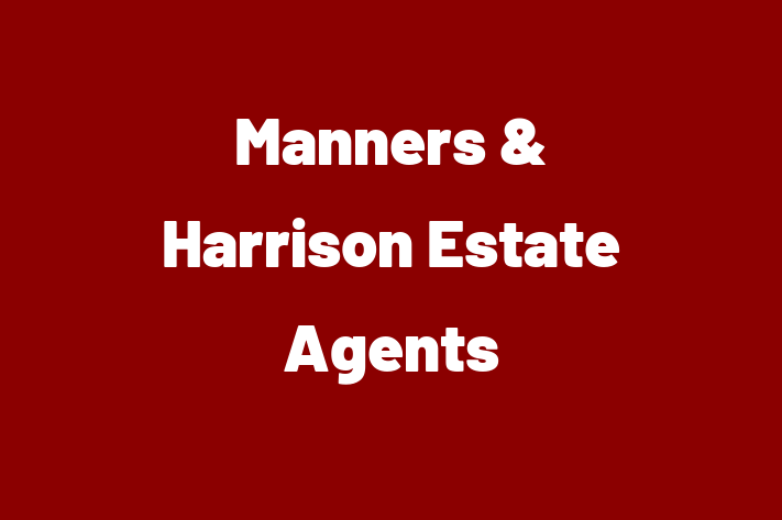 Manners & Harrison Estate Agents