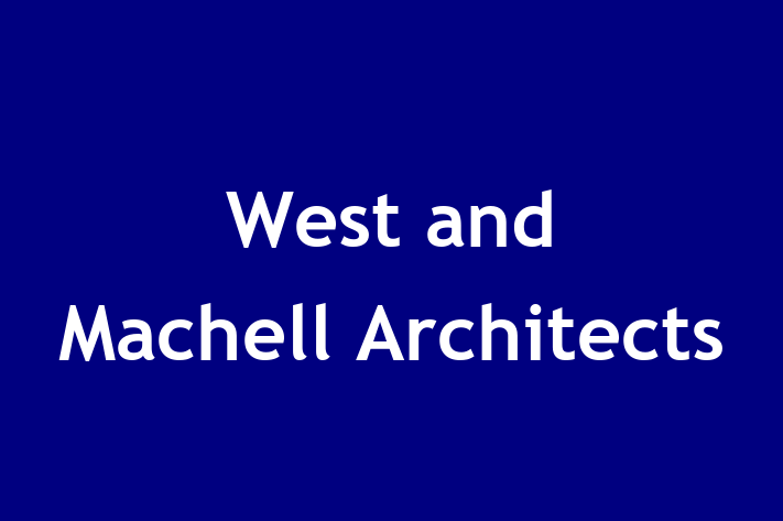 West and Machell Architects