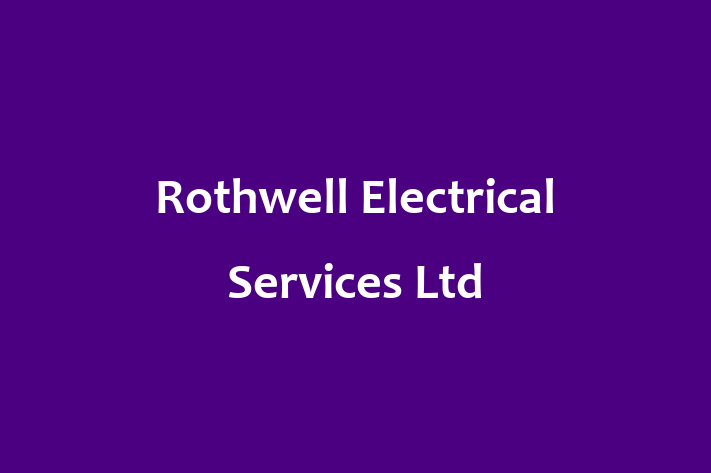 Rothwell Electrical Services Ltd