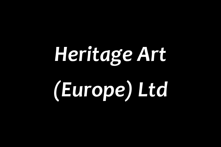 Heritage Art (Europe) Ltd