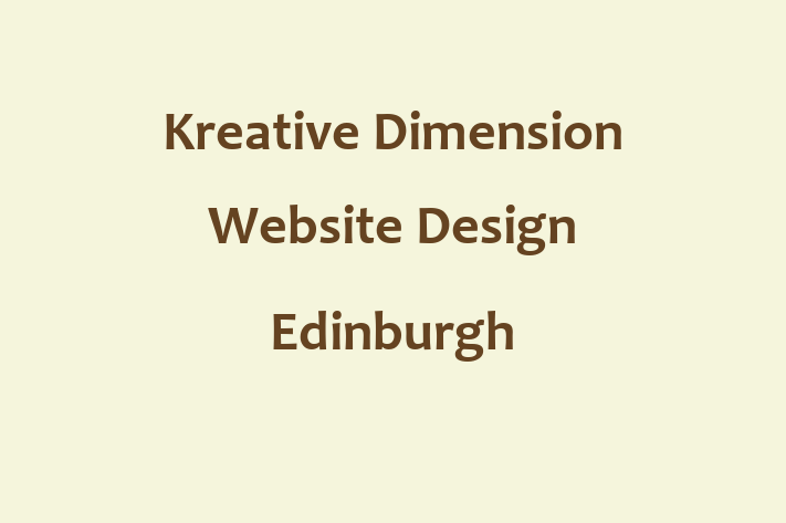 Kreative Dimension Website Design Edinburgh