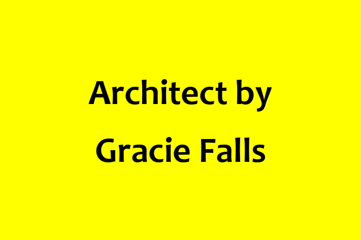 Architect by Gracie Falls