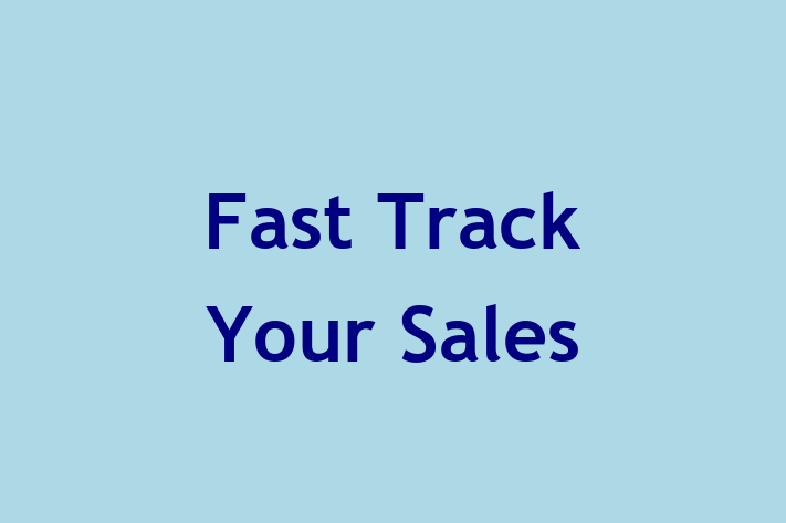 Fast Track Your Sales