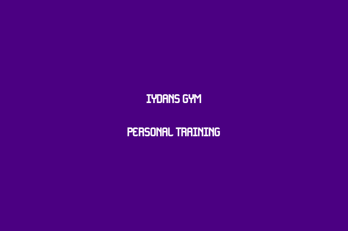 Iydans Gym   Personal Training