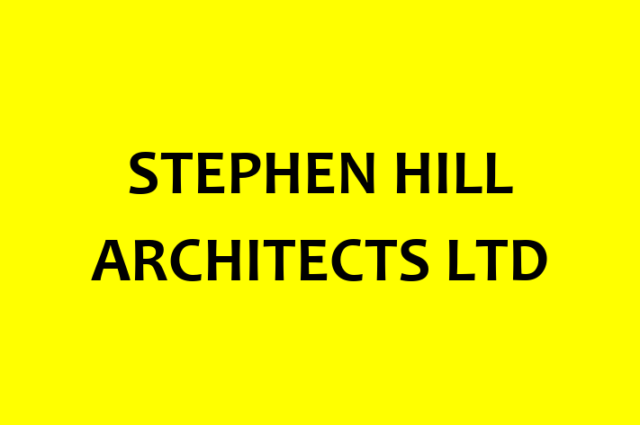 STEPHEN HILL ARCHITECTS LTD