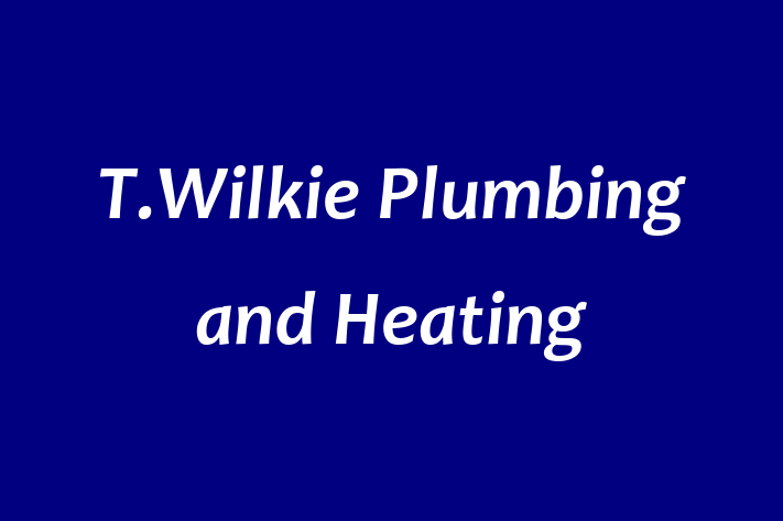 T Wilkie Plumbing and Heating