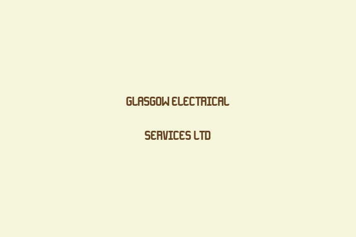 Glasgow Electrical Services Ltd