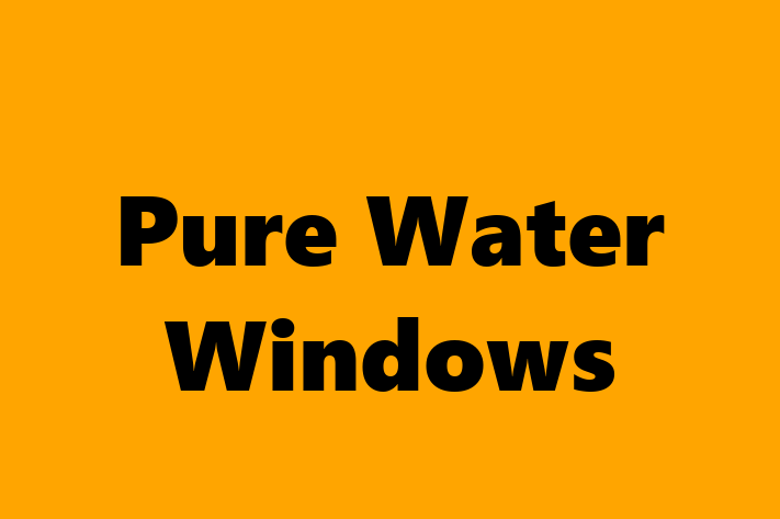 Pure Water Windows