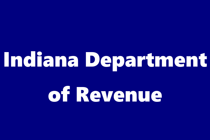 HR Administration Indiana Department of Revenue