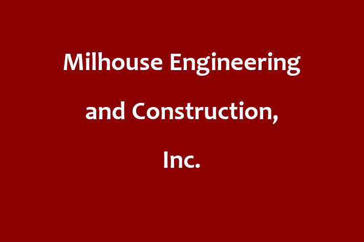 Labor Relations Milhouse Engineering and Construction Inc.