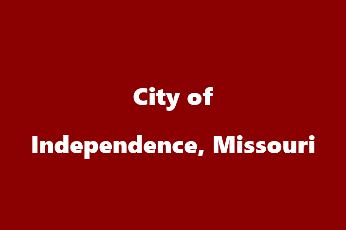 Labor Relations City of Independence Missouri