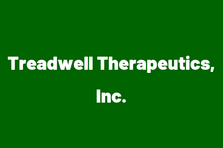 Employee Resource Management Treadwell Therapeutics Inc.