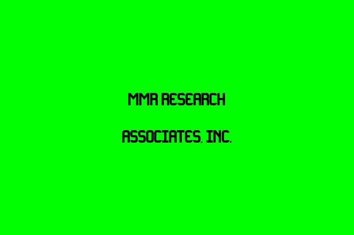 HR Administration MMR Research Associates Inc.