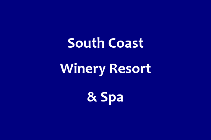 Talent Management South Coast Winery Resort  Spa