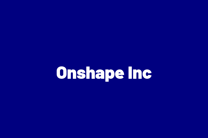 Software Development Firm Onshape Inc