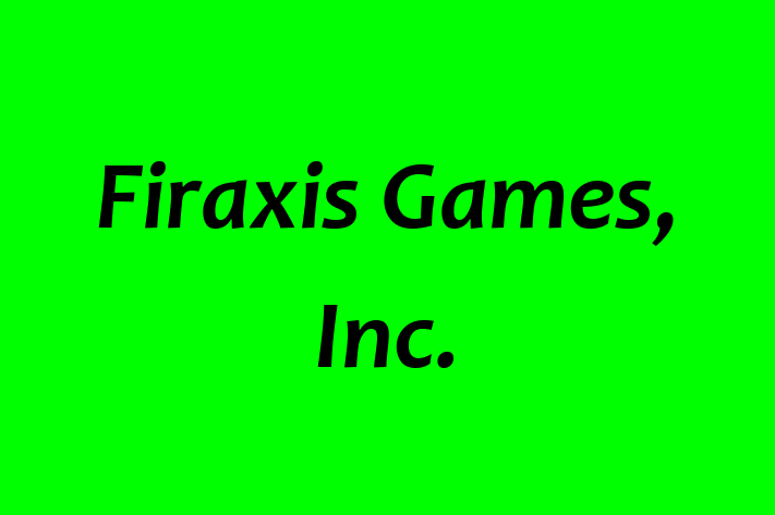 Software Firm Firaxis Games Inc.