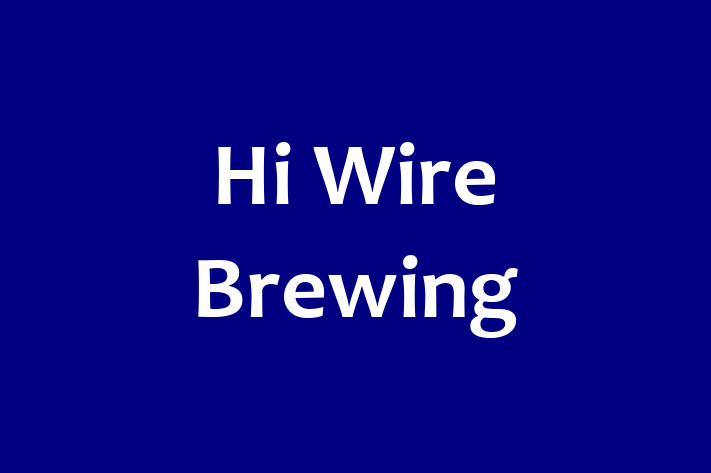 Workforce Management Hi Wire Brewing