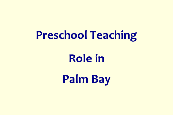 Preschool Teaching Role in Palm Bay