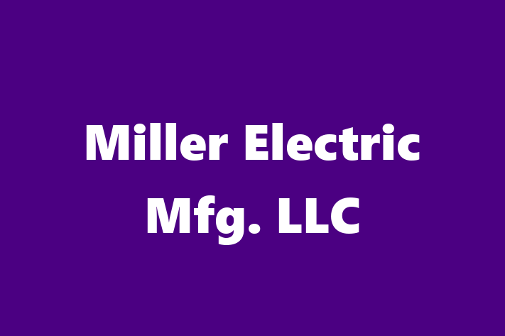 Labor Relations Miller Electric Mfg. LLC