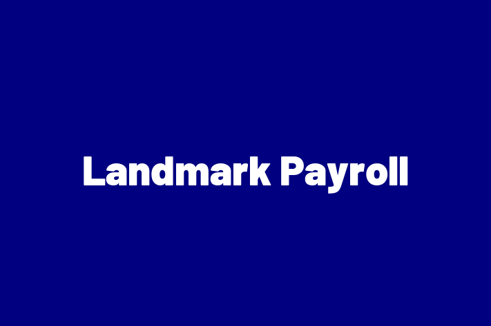 HR Administration Landmark Payroll