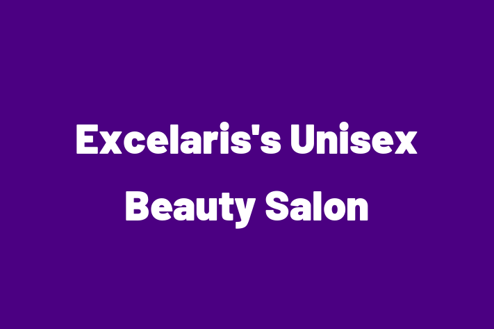 Excelariss Unisex Beauty Salon