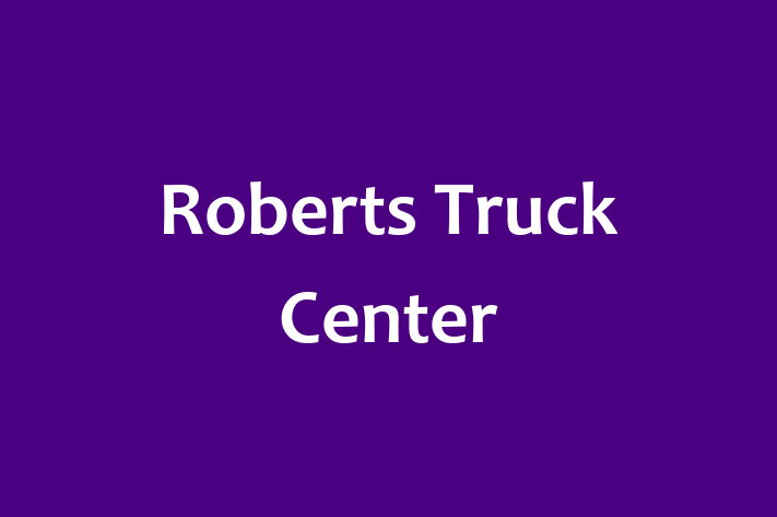 HR Administration Roberts Truck Center