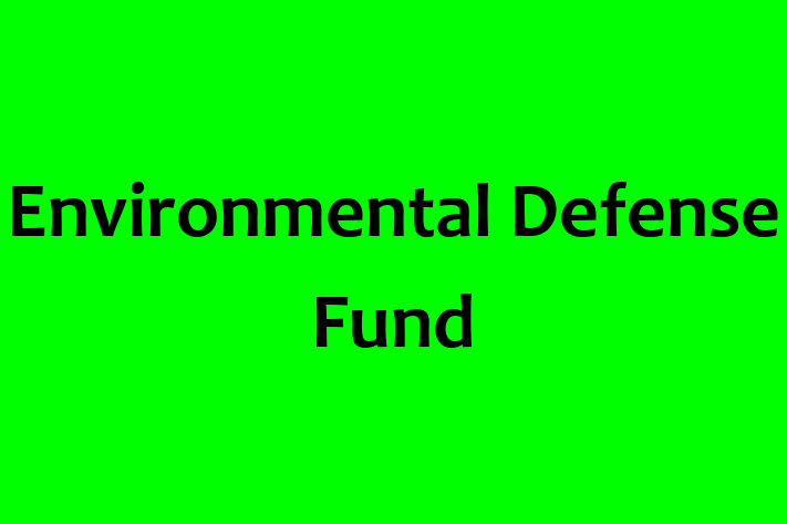 Application Development Company Environmental Defense Fund