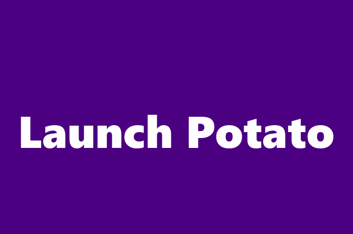 Employee Relations Launch Potato