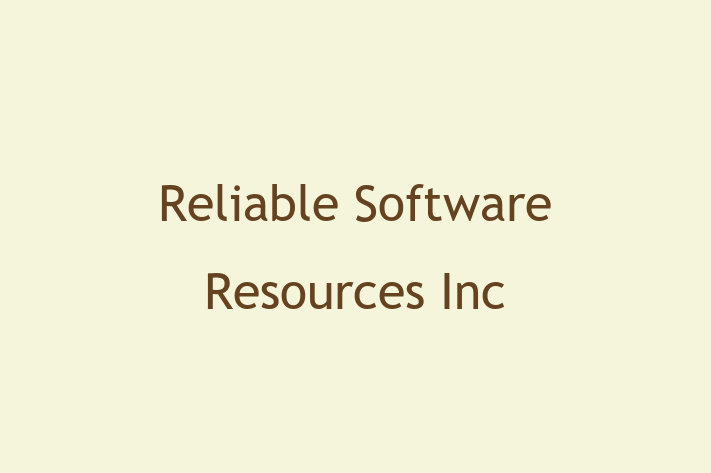 Software Consultancy Reliable Software Resources Inc