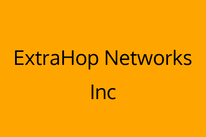 IT Company ExtraHop Networks Inc