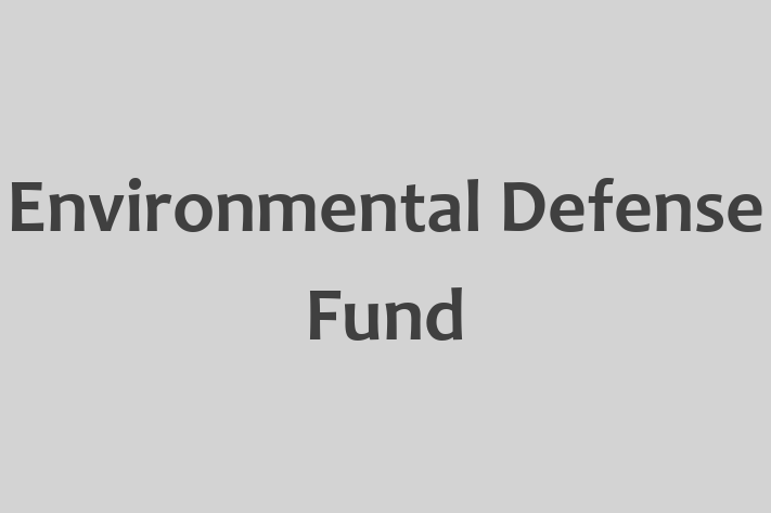 HR Administration Environmental Defense Fund