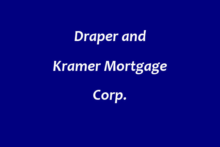 People Management Draper and Kramer Mortgage Corp.