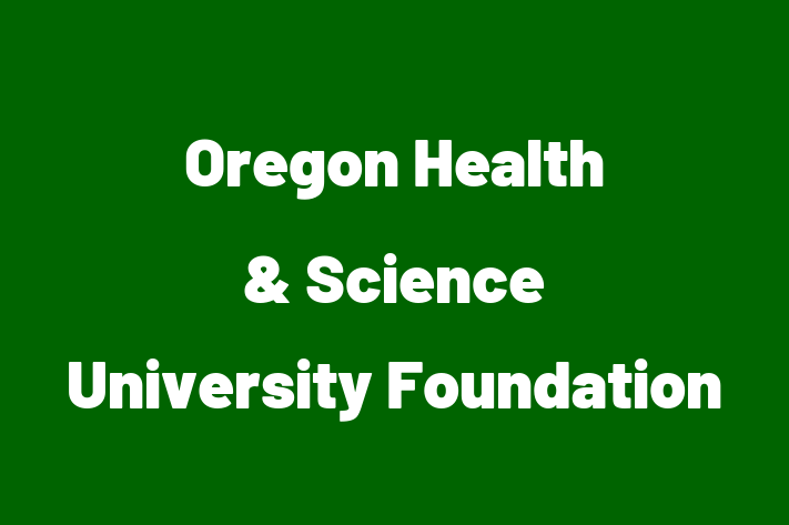 HR Administration Oregon Health Science University Foundation