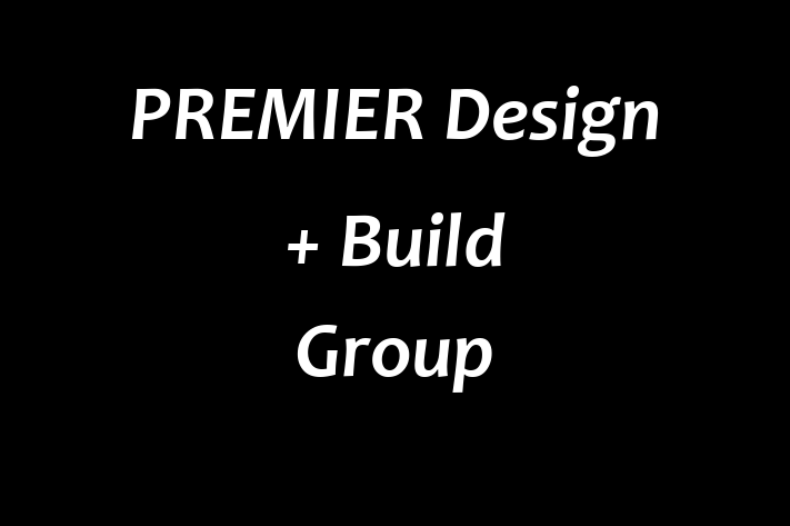 Staff Management PREMIER Design + Build Group