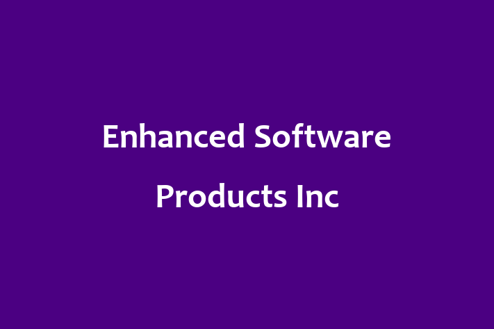 Application Development Company Enhanced Software Products Inc